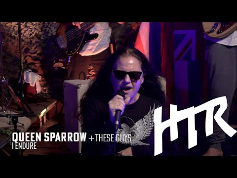 HTR - Queen Sparrow "I Endure"