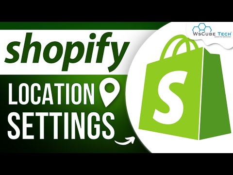 Shopify Location Settings How do I manage locations on Shopify | Shopify Tutorial