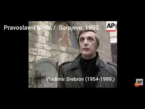 Vladimir Srebrov za pravoslavni Božić u Sarajevu 1996. godine / Мир Божији, Христос се роди!
