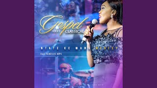 Ntate Ke Mang Medley