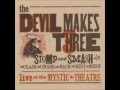 This Life - Devil Makes Three
