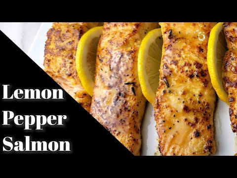 Lemon Pepper Salmon