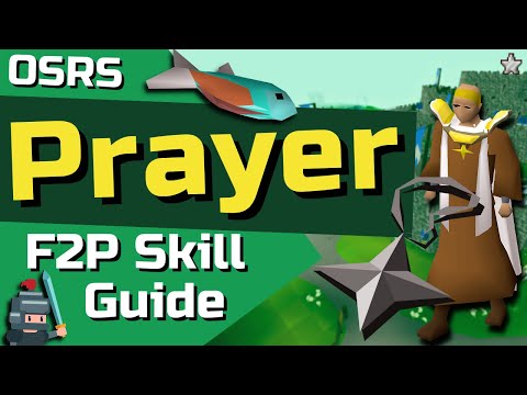 1-99 F2P Prayer Guide - OSRS F2P Skill Guide