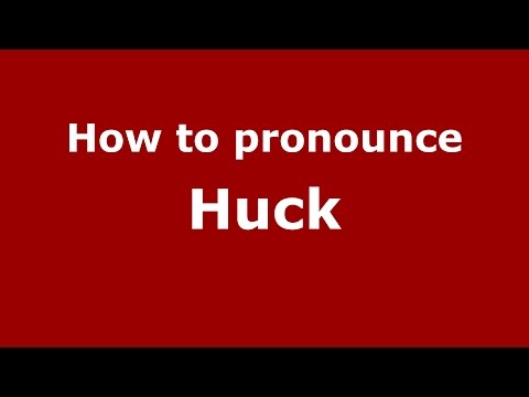 How to pronounce Huck (Germany/German) - PronounceNames.com