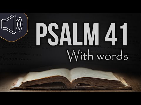 Psalm chapter 41 KJV Audio Bible reading | Blessed are they that consider the poor