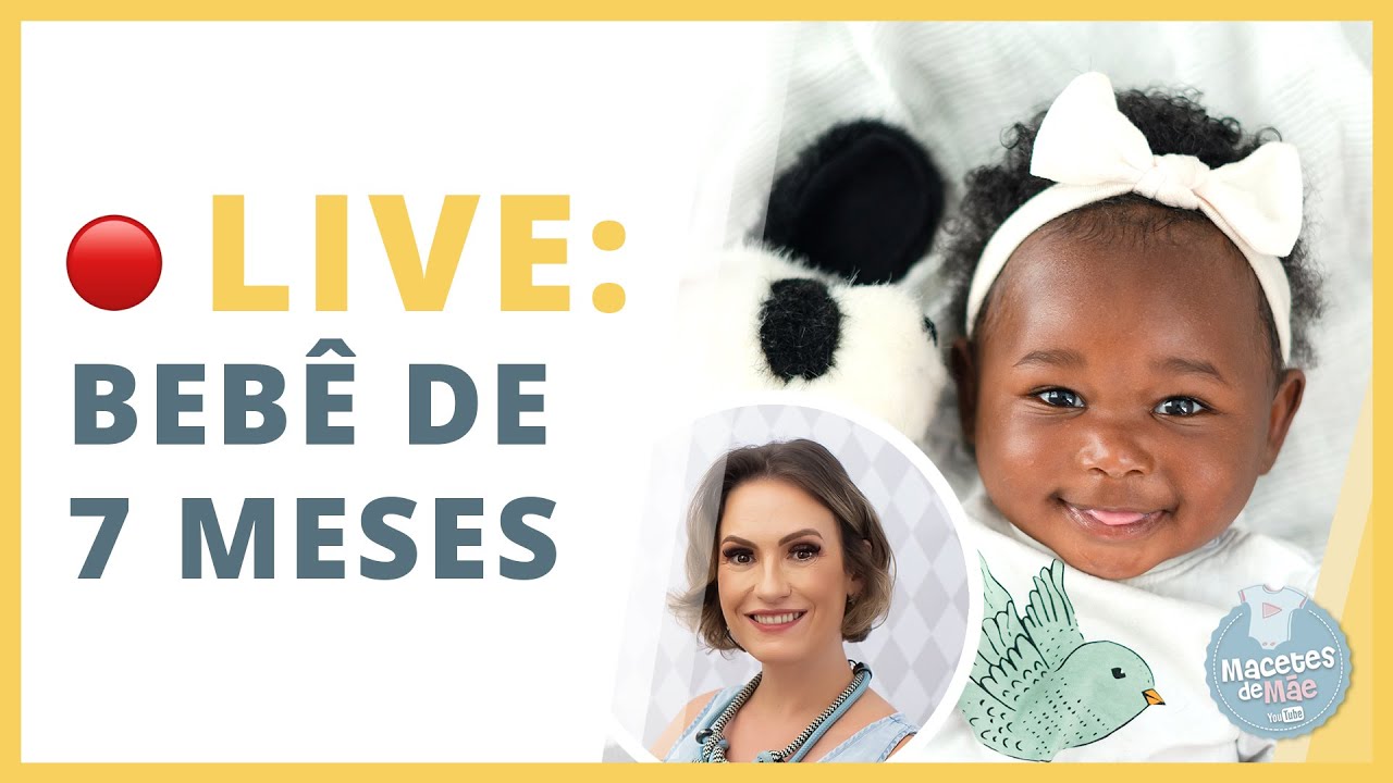 🔴 O bebê de 7 meses