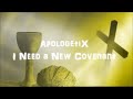 ApologetiX I Want a New Covenant