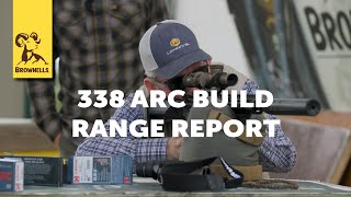 338 ARC Build Range Report