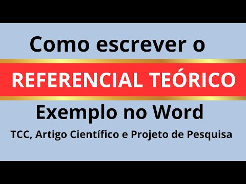How to write the THEORETICAL FRAMEWORK – Example in WORD for RESEARCH PROJECT, ARTICLES and TCC