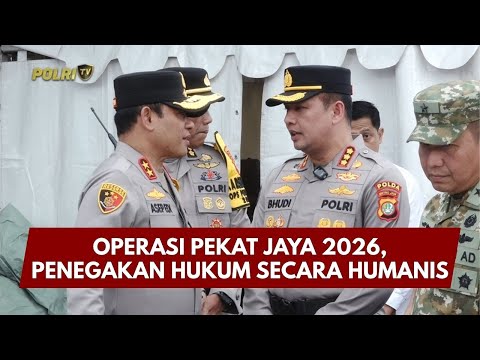 PRESISI UPDATE: OPERASI PEKAT JAYA 2026, PENEGAKAN HUKUM SECARA HUMANIS 28/01/26 (16.00)