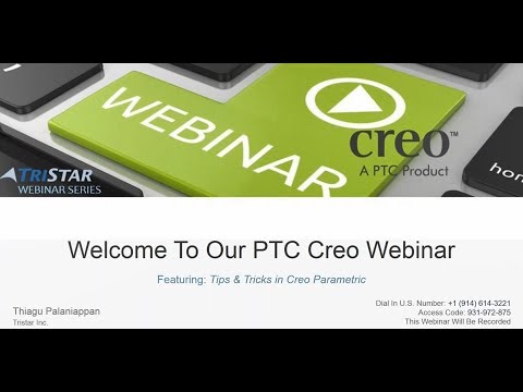TriStar Webinar Replay: Tips and Tricks in PTC Creo Parametric 4.0