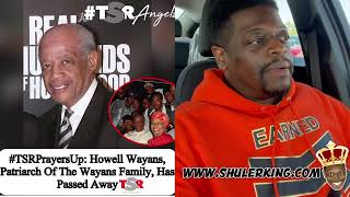 Shuler King - Rest In Peace To Mr Howell Wayans