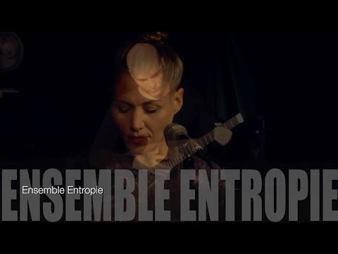 Ensemble Entropie- EPK 2019 / Teaser