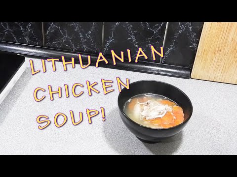 Lithuanian Chicken Soup - Cook with K.P SE25 EP08