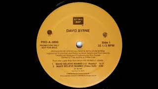 David Byrne ‎– Make Believe Mambo [12&#39;&#39; Remix]