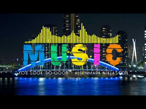 🔴 3Dmusic4U - You Look So Good - Aldenmark Niklasson # 121