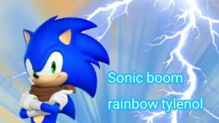 Sonic Boom rainbow tylenol