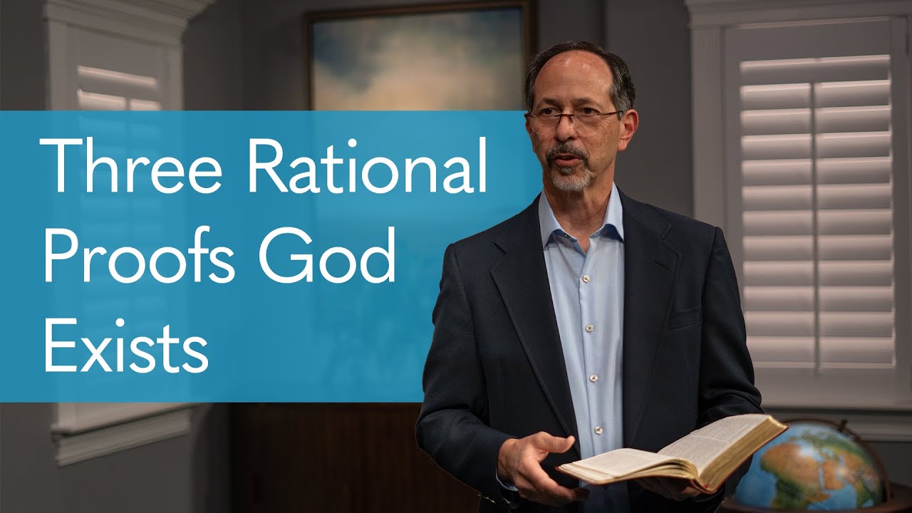 3 Rational Proofs that God Exists
