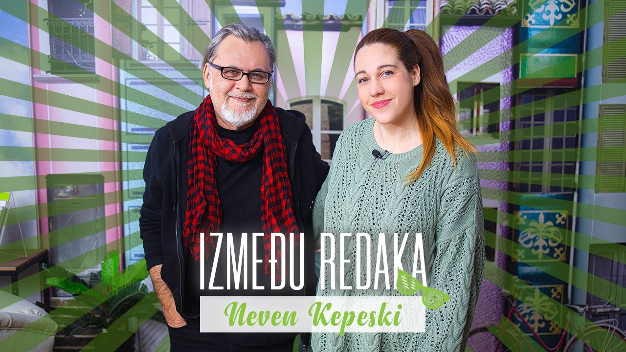 Između redaka #67 - Neven Kepeski