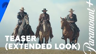 1883 | Teaser (Extended Look) | Paramount+