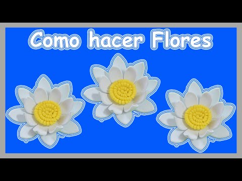 Como hacer flores- flores en foami -El mundo de MyG