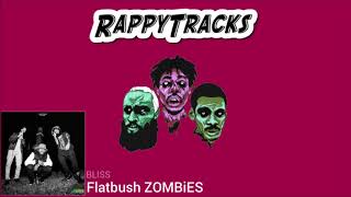 Flatbush Zombies - Bliss
