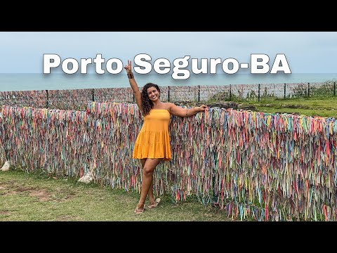 CONHEÇA PORTO SEGURO-BA, O DESTINO MAIS BADALADO NO NORDESTE