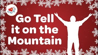 Go Tell it On the Mountain with Lyrics Gospel Song for Christmas