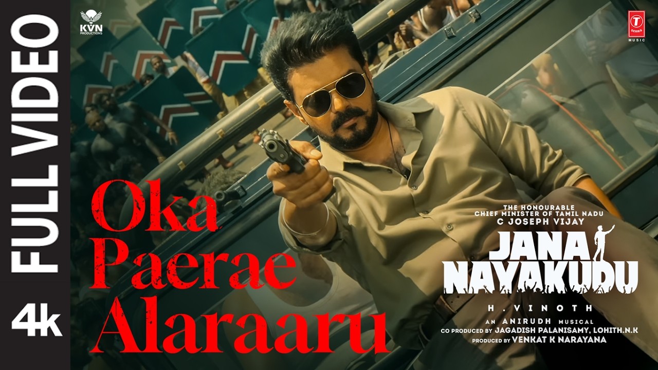 Full Video: Oka Paerae Alaraaru | Jana Nayakudu | Thalapathy Vijay | H Vinoth | Anirudh | KVN