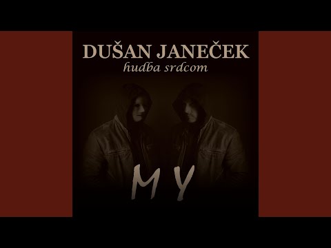 Dušan Janeček - hudba srdcom - My_