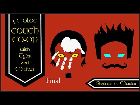 Couch Co-Op: Middle Earth-Shadow of Mordor The Bright Lord Part 09 FINAL