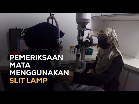 Fungsi Pemeriksaan Mata Menggunakan Slit Lamp | Optometrist