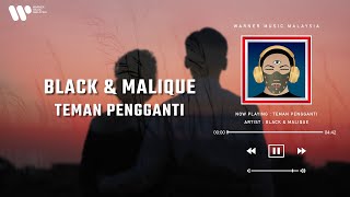 Download lagu Black Malique Teman Pengganti... mp3
