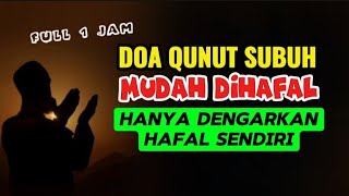Download lagu DOA QUNUT PALING MUDAH DIHAFAL mp3 Download lagu DOA QUNUT PALING MUDAH DIHAFAL mp3