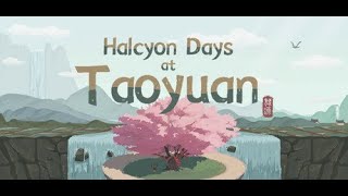 Halcyon Days in Taoyuan