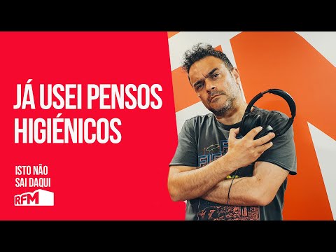"Já usei pensos higiénicos" - Isto Não Sai Daqui com Pedro Tochas na RFM