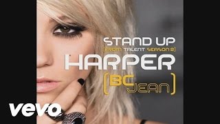 Harper (BC Jean) - Stand Up (from TALENT Season 2) (Audio)