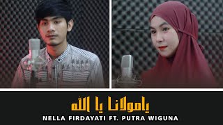 Download lagu Ya Maulana Ya Allah - Fadi Tolbi || Nella Firdayati ft. Putra Wiguna @Nella Firdayati  mp3