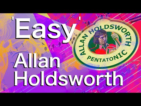 Allan Holdsworth - Easy (ish) Pentatonics guitar lesson - Sound like the Jedi Master