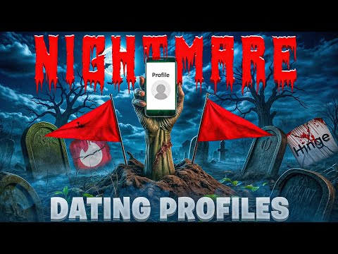 Nightmare Dating Profiles #94