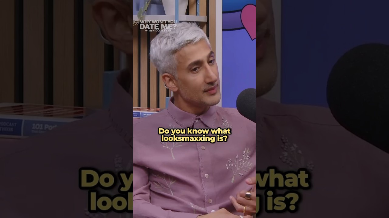 Tan France on Looksmaxxing