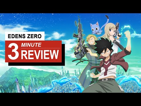 Edens Zero Review In 3 Minutes | GamingByte