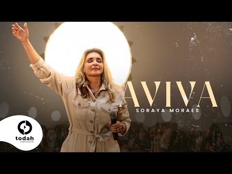 Aviva - Soraya Moraes