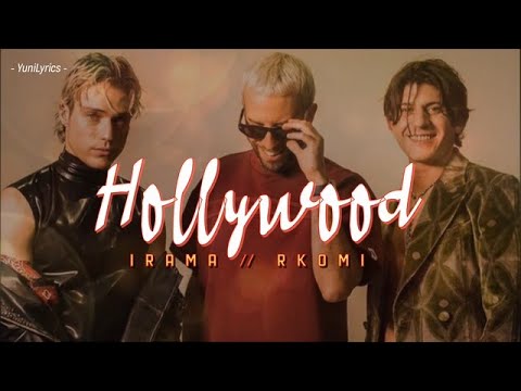 Irama, Rkomi - HOLLYWOOD (Lyrics/Testo)