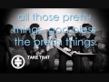 Take That - Pretty Things lyrics 