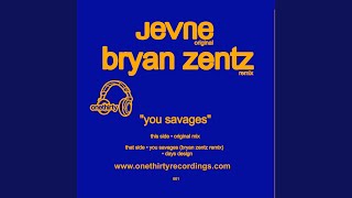 You Savages (Original)