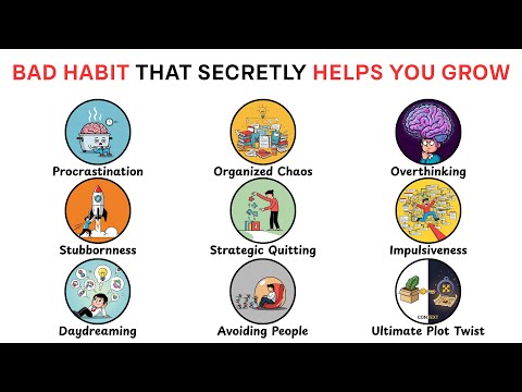 9 Bad Habits That Unintentionally Help You Grow Every Day Explained