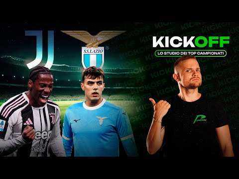 La Juventus batterà la Lazio? KickOff, lo STUDIO dei TOP CAMPIONATI!
