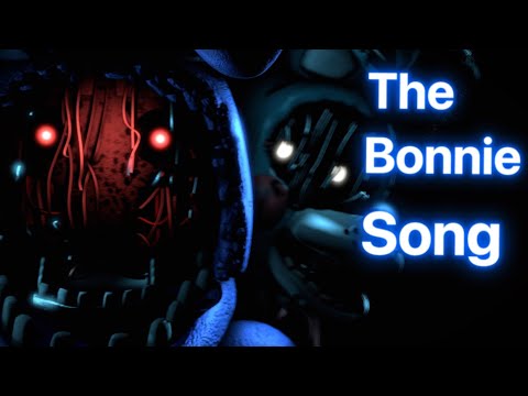 [FNAF SFM]The Bonnie Song
