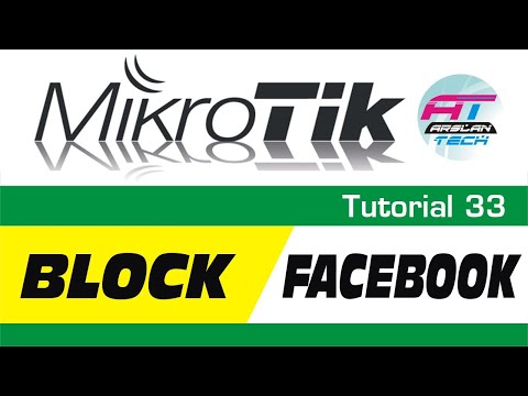 MikroTik Tutorial 33 - Block Facebook